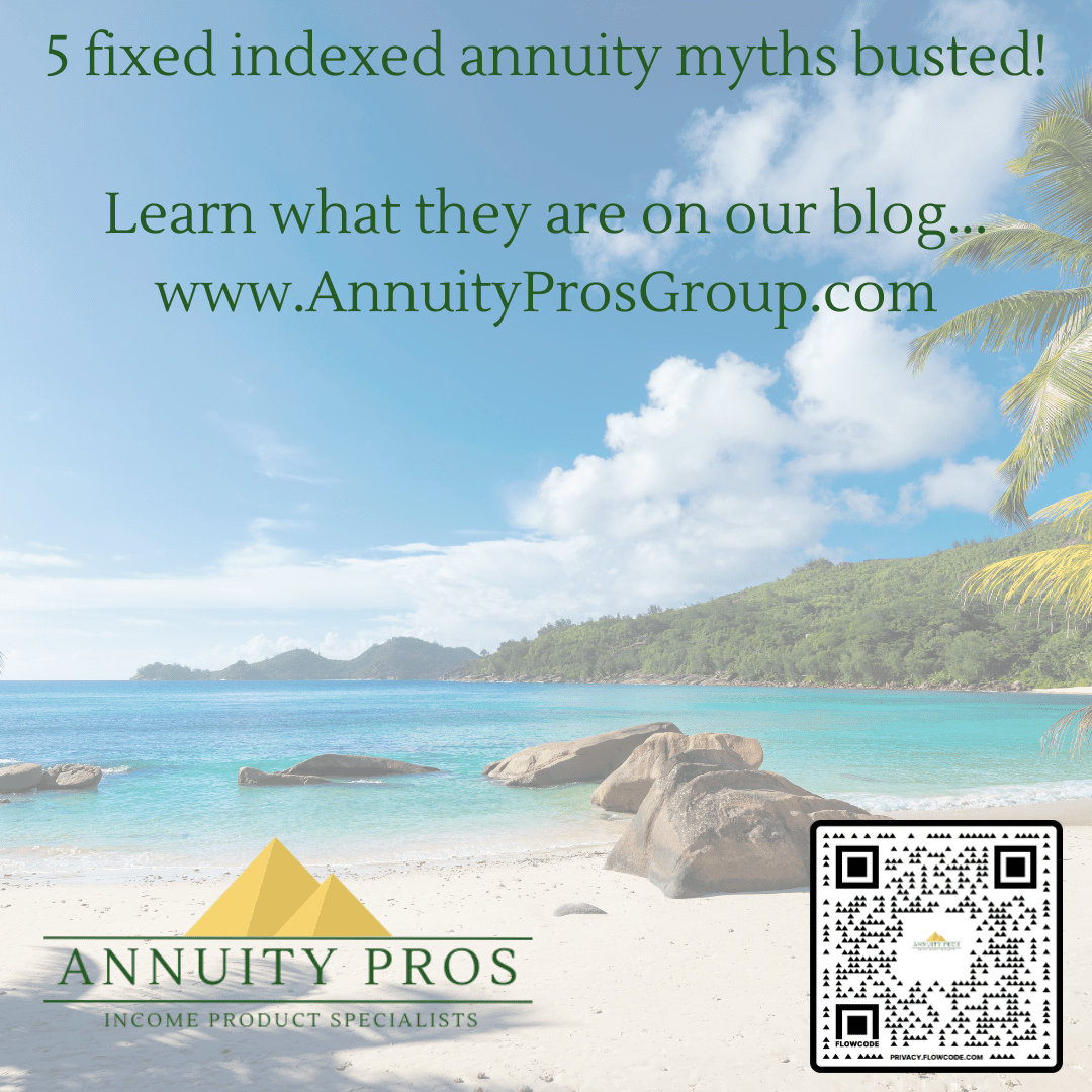 5 fixed indexed annuity myths busted!